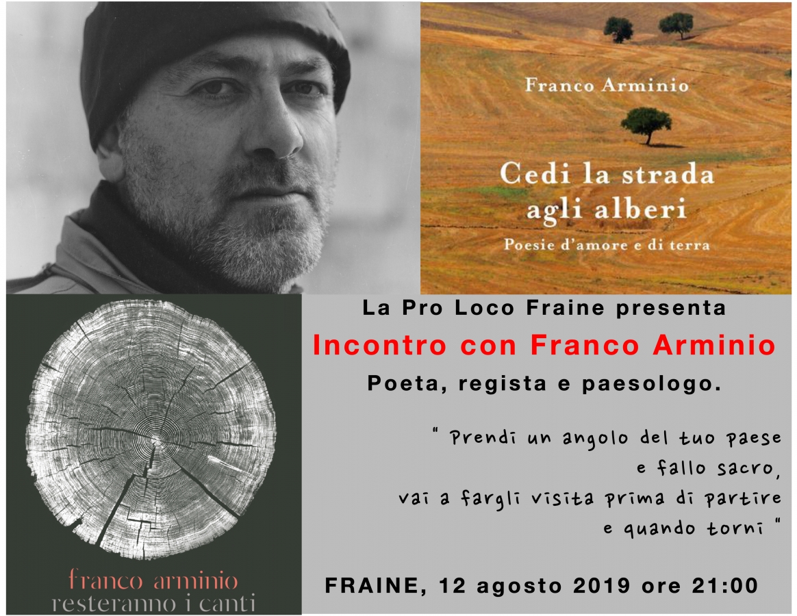 Fraine incontra il poeta Franco Arminio, appuntamento il 12 agosto